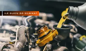Ile litrów oleju do silnika? Poznaj kluczowe informacje dla swojego auta